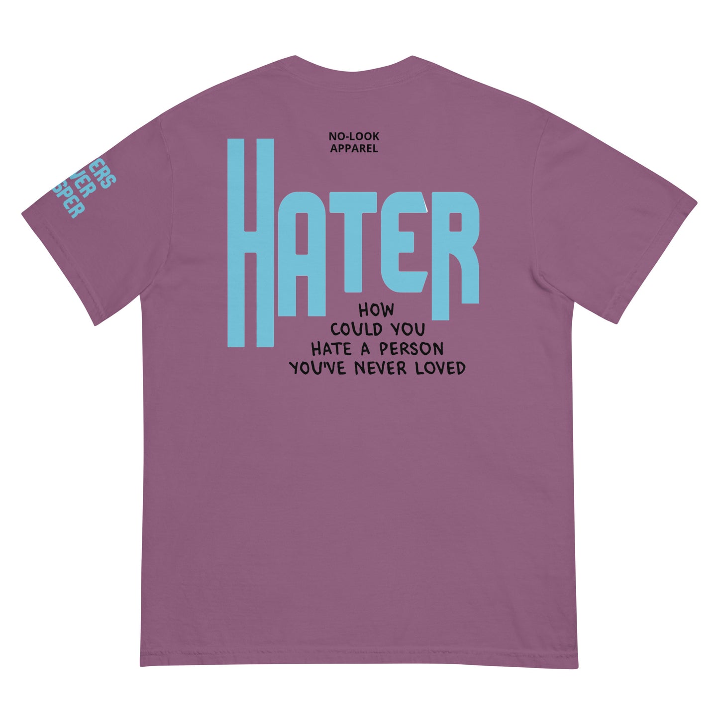 T-Shirt HATERS NEVER PROSPER