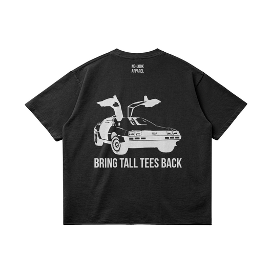 T-Shirt BRING TALL TEES BACK