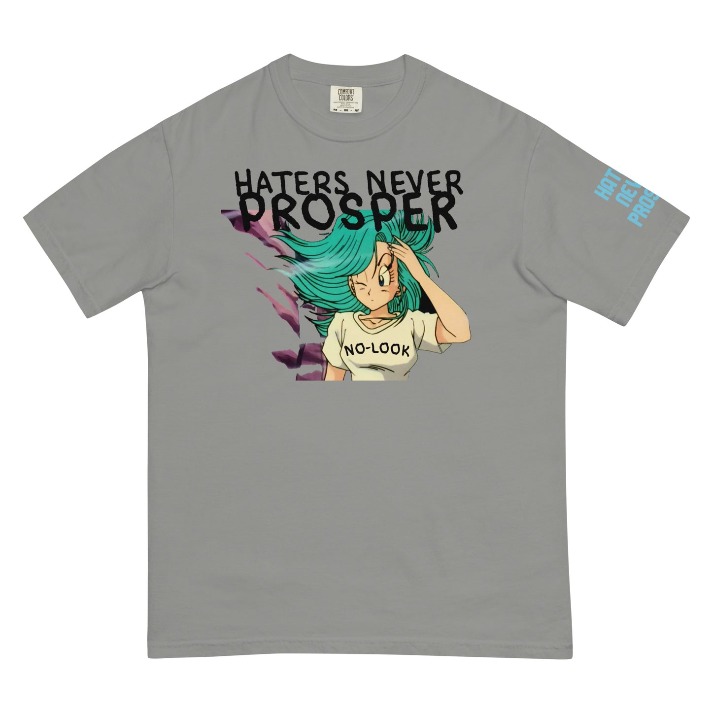 T-Shirt HATERS NEVER PROSPER