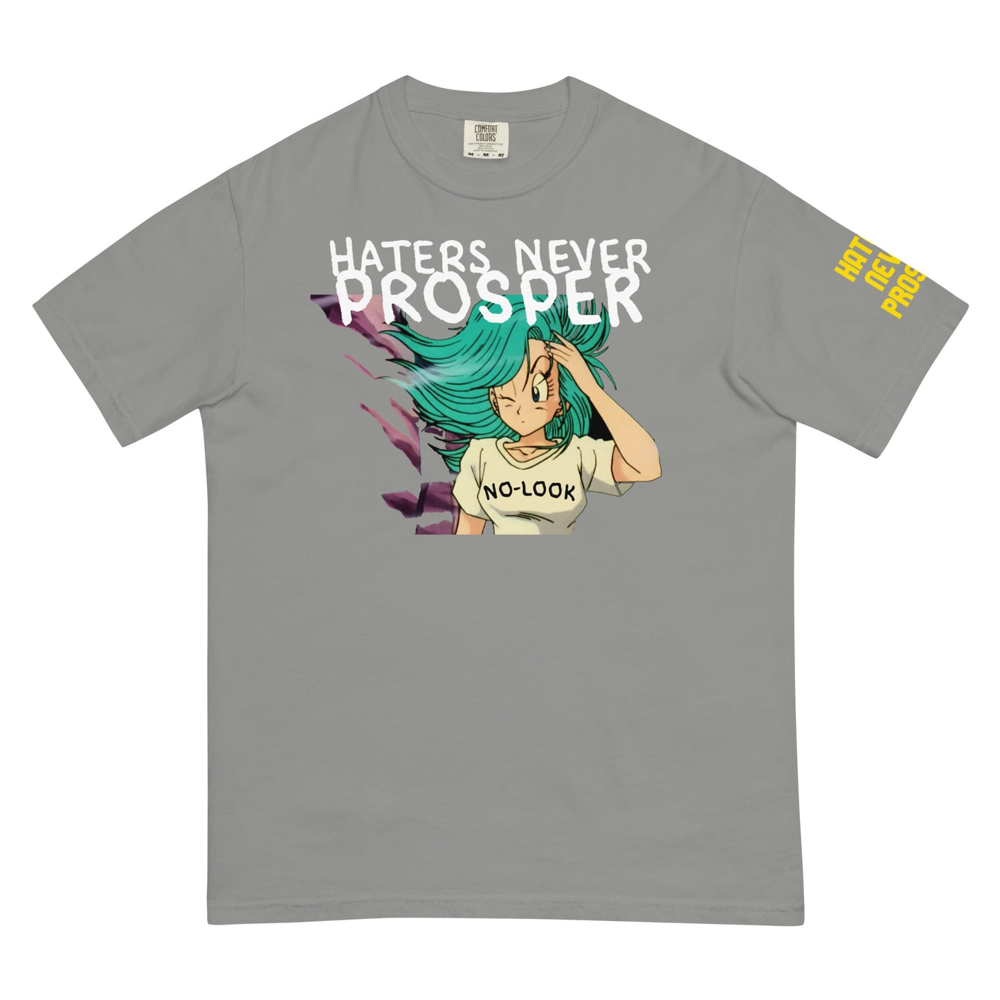 T-Shirt HATERS NEVER PROSPER